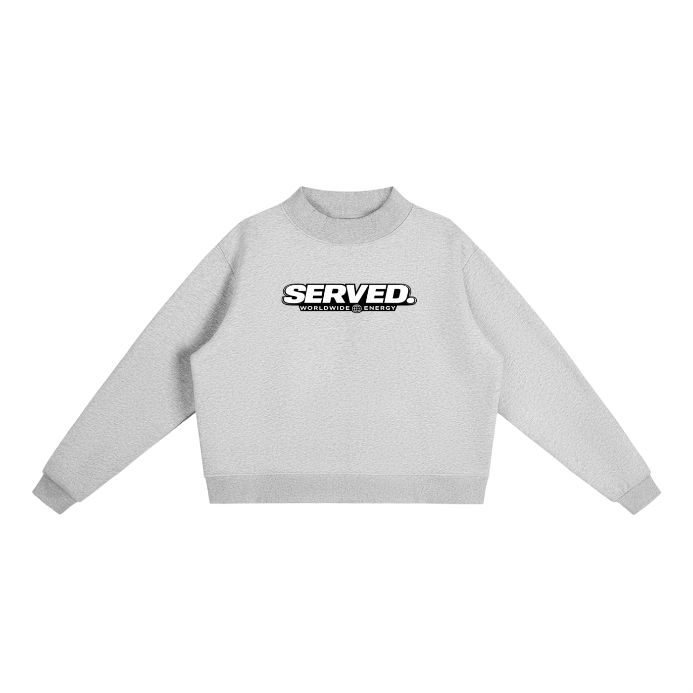 Served. Worldwide Energy Women's Mock-Neck Crew Sweatshirt