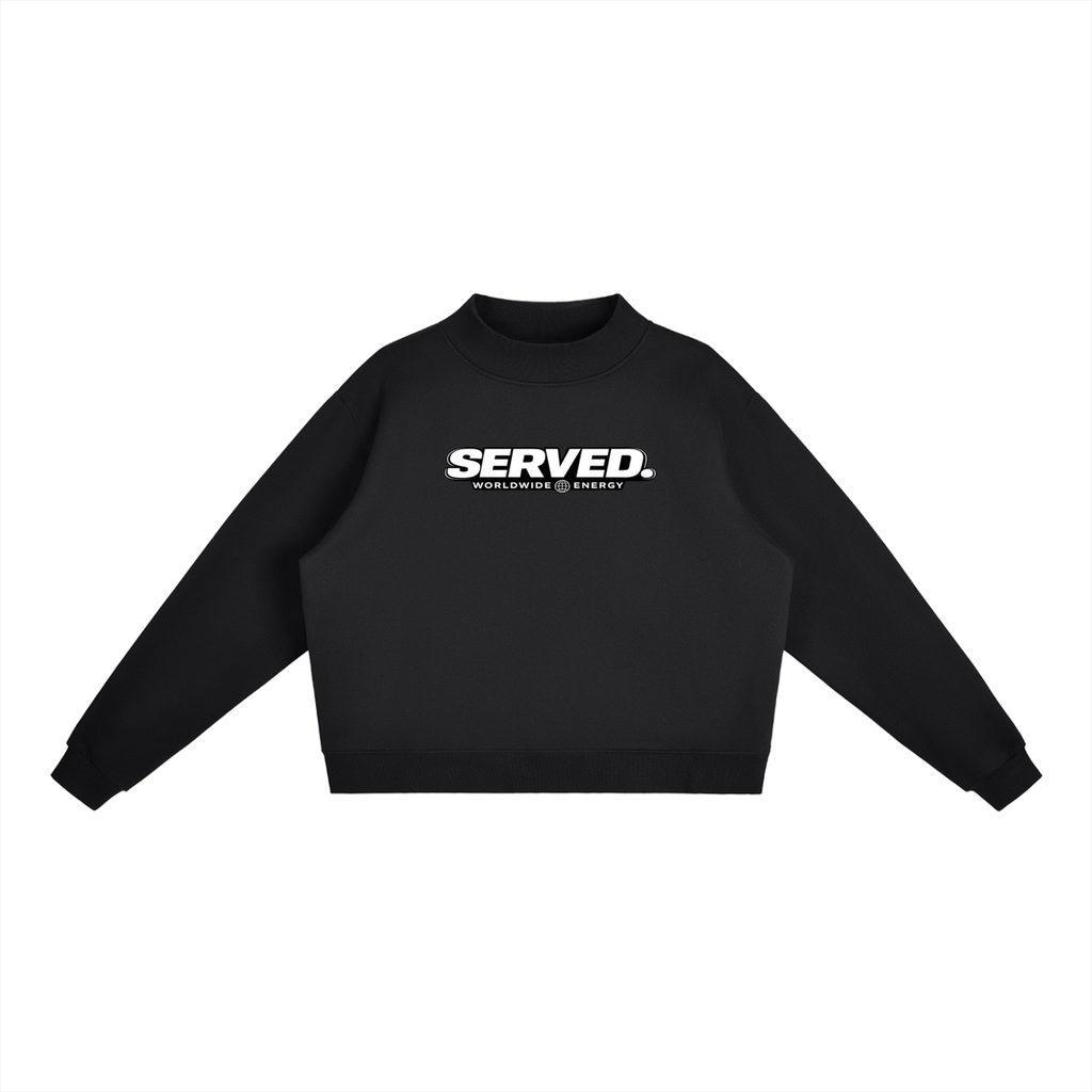 Served. Worldwide Energy Women's Mock-Neck Crew Sweatshirt