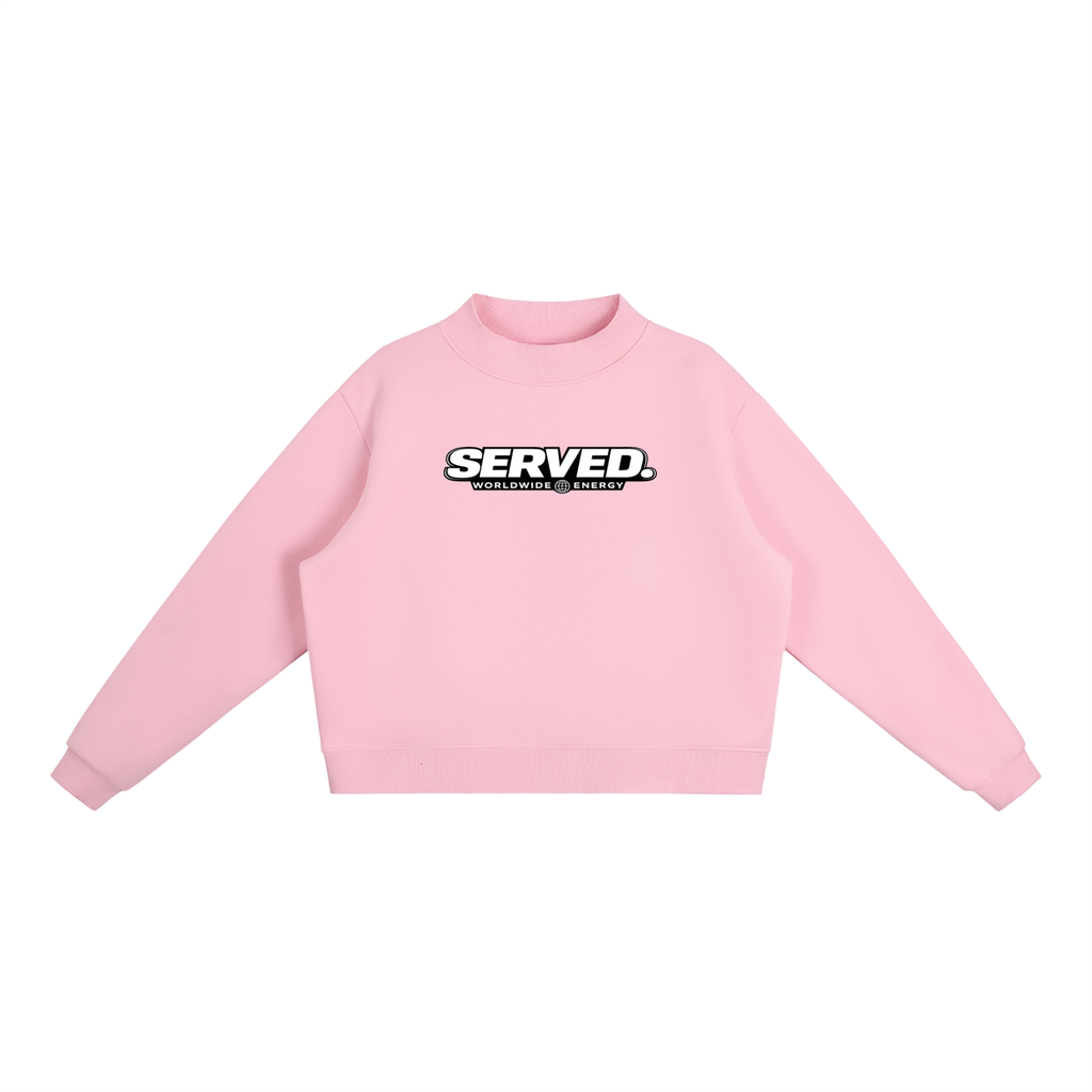 Served. Worldwide Energy Women's Mock-Neck Crew Sweatshirt
